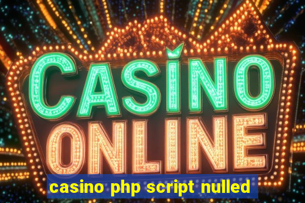 casino php script nulled